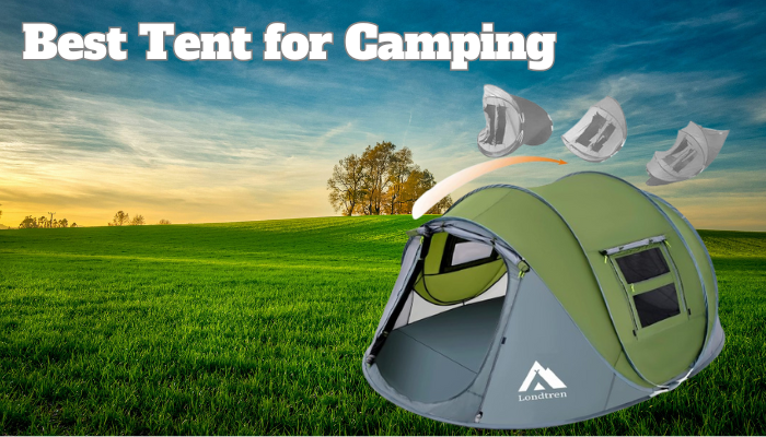 Read more about the article Best Tent for Camping in 2025