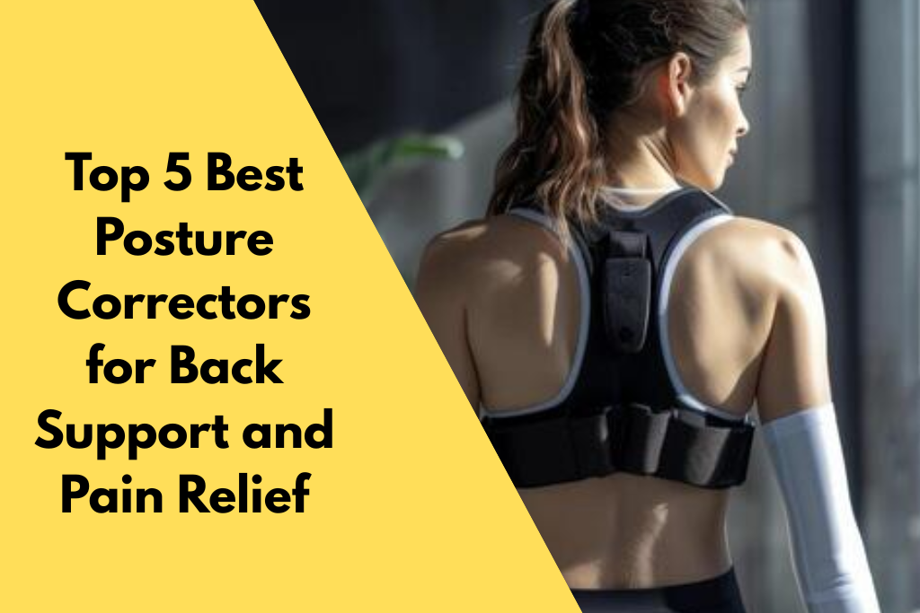 Read more about the article Top 5 Best Posture Correctors for Back Support and Pain Relief